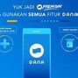 Tutorial Ngasilin Duit Dari Aplikasi Dana Tanpa Premium Ke Dana Premium